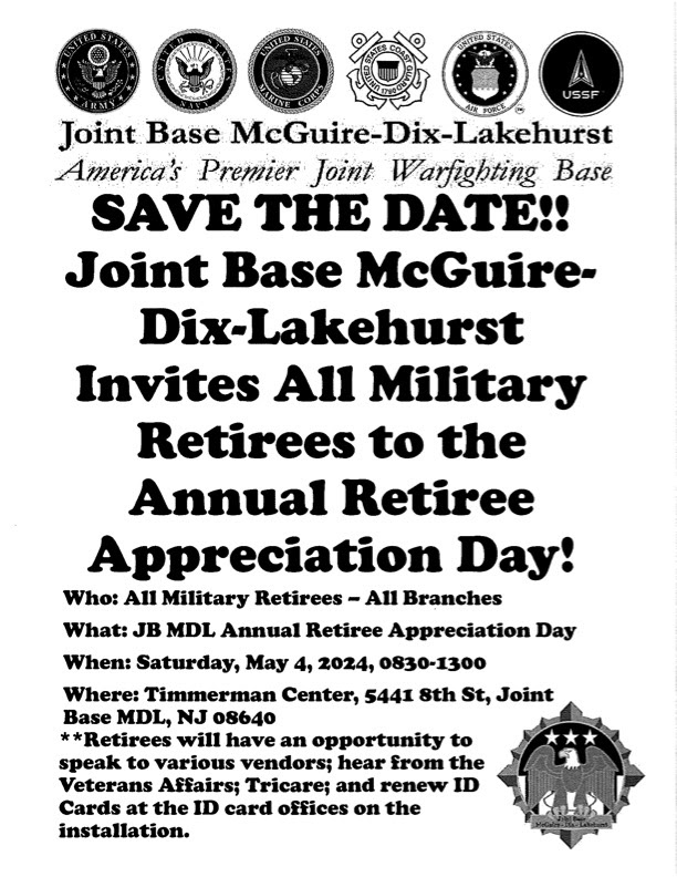 Joint Base McGuire Dix Lakehurst Invites All Military Retirees 5.4.24